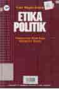 Image of ETIKA POLITIK; PRINSIP-PRINSIP MORAL DASAR KENEGARAAN MODERN