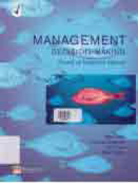 MANAGEMENT DECISION-MAKING: Towards An Integrative Approach