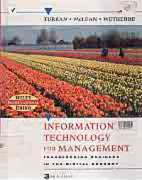 INFORMATION TECHNOLOGY FOR MANAGEMENT; TRANSFORMING BUSINESS IN THE DIGITAL ECONOMY