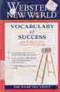 Image of WEBSTER'S NEW WORLD VOCABULARY OF SUCCESS; KAMUS PEGANGAN ORANG-ORANG SUKSES