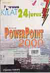 KURSUS KILAT 24 JURUS POWERPOINT 2000