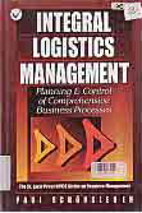 Image of INTEGRAL LOGISTICS MANAGEMENT: Planning & Control of Comprehensive Business Processes