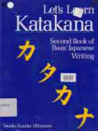 Image of LET'S LEARN KATAKANA; SECOND BOOK OF BASIC JAPANESE WRITING