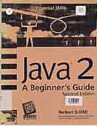 JAVA 2 : A BEGINNER'S GUIDE