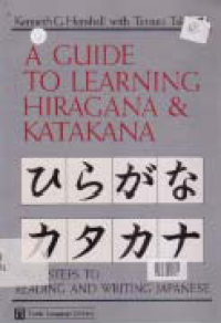 A GUIDE TO LEARNING HIRAGANA & KATAGANA