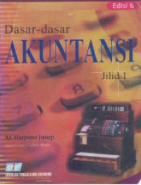 Image of DASAR-DASAR AKUNTANSI (JILID 1)
