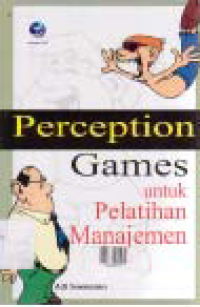 Image of PERCEPTION GAMES UNTUK PELATIHAN MANAJEMEN
