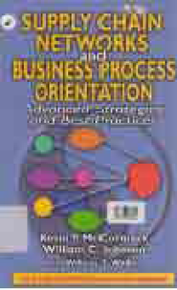 Image of SUPPLY CHAIN NETWORKS AND BUSINESS PROCESS ORIENTATION; Advanced Strategies and Best Practices