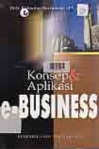 KONSEP DAN APLIKASI E-BUSINESS