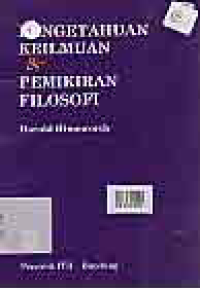 PENGETAHUAN KEILMUAN & PEMIKIRAN FILOSOFI