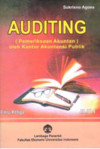 Image of AUDITING (PEMERIKSAAN AKUNTAN) OLEH KANTOR AKUNTAN PUBLIK (Jilid 1)
