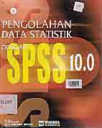 Image of PENGOLAHAN DATA STATISTIK DENGAN SPSS 10.0