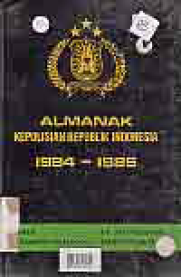 Image of ALMANAK KEPOLISIAN RI 1984-1986