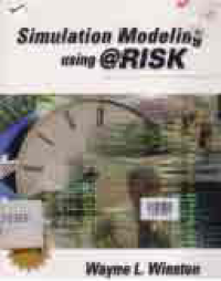 SIMULATION MODELING USING @ RISK; UPDATE FOR VERSION 4 (+ CD)