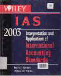 Image of I A S 2003; INTERPRETATION AND APPLICATION OF INTERNATIONAL ACCOUNTING STANDARDS