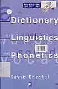 A DISCTIONARY OF LINGUSTICS AND PHONETICS