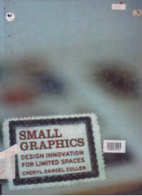 Image of SMALL GRAPHICS; DESIGN INNOVATION FOR LIMITED SPACES