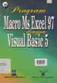 PROGRAM MACRO MS EXCEL 97 DENGAN VISUAL BASIC 5