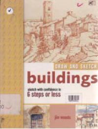 Image of DRAW AND SKETCH BUILDINGS; SKETCH WITH CONFIDENCE IN 6 STEPS OR LESS