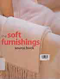 THE SOFT FURNISHINGS SOURCE BOOK