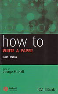 Image of HOW TO WRITE A PAPER