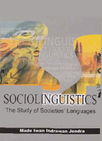 Image of SOCIOLINGUISTICS; The Study of Societies' Languages