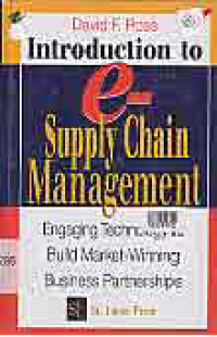 Image of INTRODUCTION TO E-SUPPLY CHAIN MANAGEMENT: Engaging Technology to Build Market-Winning Business Partnerships
