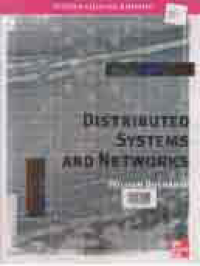 DISTRIBUTED SYSTEMS AND NETWORKS