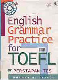 ENGLISH GRAMMAR PRACTICE FOR TOEFL PREPARATION TEST