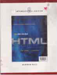 EVEN MORE EXCELLENT HTML WITH XML, XHTML, AND JAVA SCRIPT