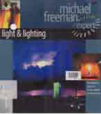 Image of DIGITAL PHOTOGRAPHY EXPERT; LIGHT AND LIGHTING