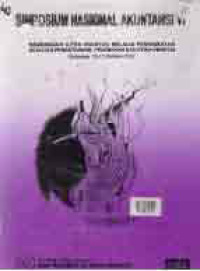 Image of PROCEEDING SIMPOSIUM NASIONAL AKUNTANSI VI; SURABAYA 16-17 OKTOBER 2003