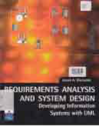 REQUIREMENTS ANALYSIS AND SYSTEM DESIGN; Developing Information Systems with UML