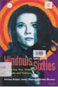 Image of WINDOWS ON THE SIXTIES; EXPLORING KEY TEXTS OF MEDIA AND CULTURE