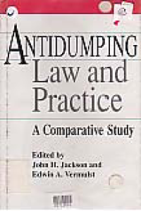 Image of ANTIDUMPING LAW AND PRACTICE AN COMPARATIVE STUDY