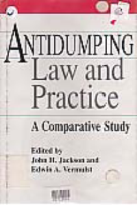 ANTIDUMPING LAW AND PRACTICE AN COMPARATIVE STUDY