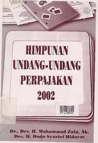 HIMPUNAN UNDANG-UNDANG PERPAJAKAN 2002