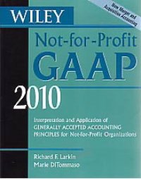 WILEY: NOT FOR PROFIT GAAP 2010