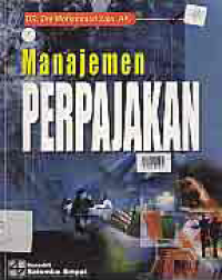 MANAJEMEN PERPAJAKAN