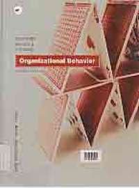 ORGANIZATIONAL BEHAVIOR; FOUNDATIONS, REALITIES, & CHALLENGES (+CD)