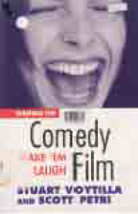 WRITING THE COMEDY FILM; MAKE 'EM LAUGH