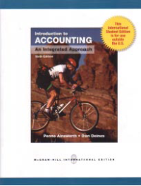 INTRODUCTION TO ACCOUNTING: An Integrated Approach