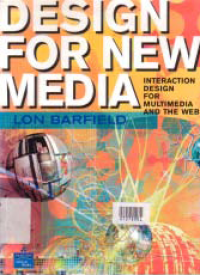 Image of DESIGN FOR NEW MEDIA; Interaction Design for Multimedia and the Web