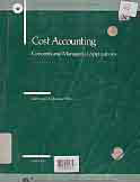 COST ACCOUNTING; CONCEPTS AND MANAGERIAL APPLICATION