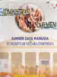 Image of ADMINISTRASI & MANAJEMEN, SUMBER DAYA MANUSIA PEMERINTAH NEGARA INDONESIA