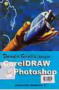 Image of DESAIN GRAFIS DENGAN CORELDRAW & PHOTOSHOP