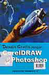 DESAIN GRAFIS DENGAN CORELDRAW & PHOTOSHOP