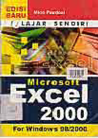 BELAJAR SENDIRI MICROSOFT EXCEL 2000