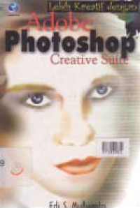 Image of LEBIH KREATIF DENGAN ADOBE PHOTOSHOP CREATIVE SUITE