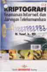 Image of KRIPTOGRAFI : KEAMANAN INTERNET DAN JARINGAN TELEKOMUNIKASI
